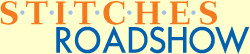 Stitches Roadshow