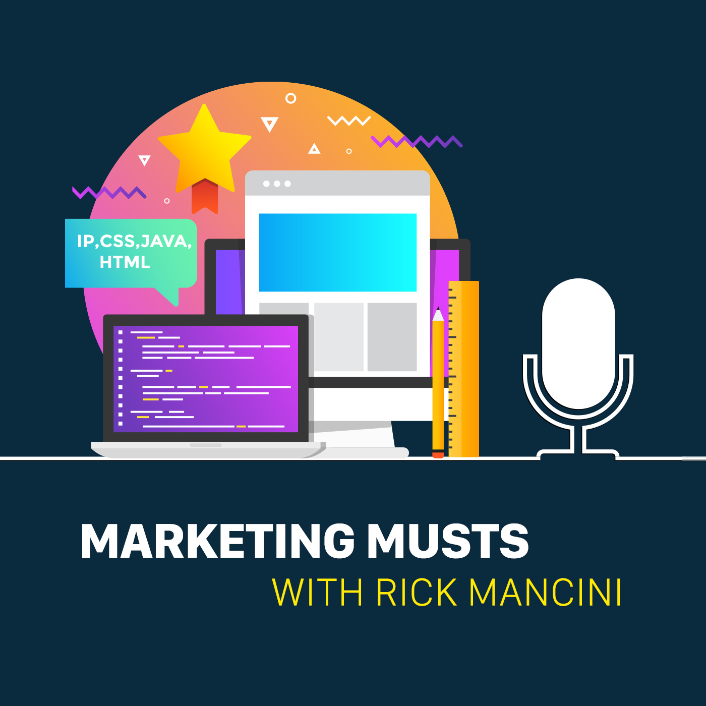 Marketing Musts With Rick Mancini