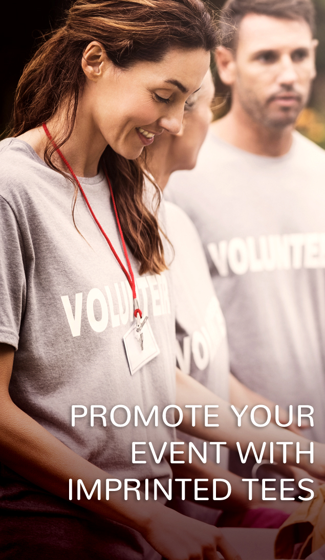Promote Your Event With Imprinted Tees