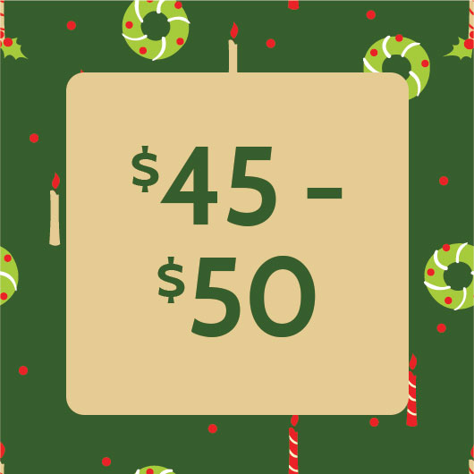 Holiday $45-$50